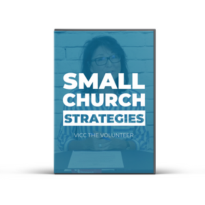 Small Church Strategies #11 - Creating a Volunteer Culture (VICC The Volunteer)